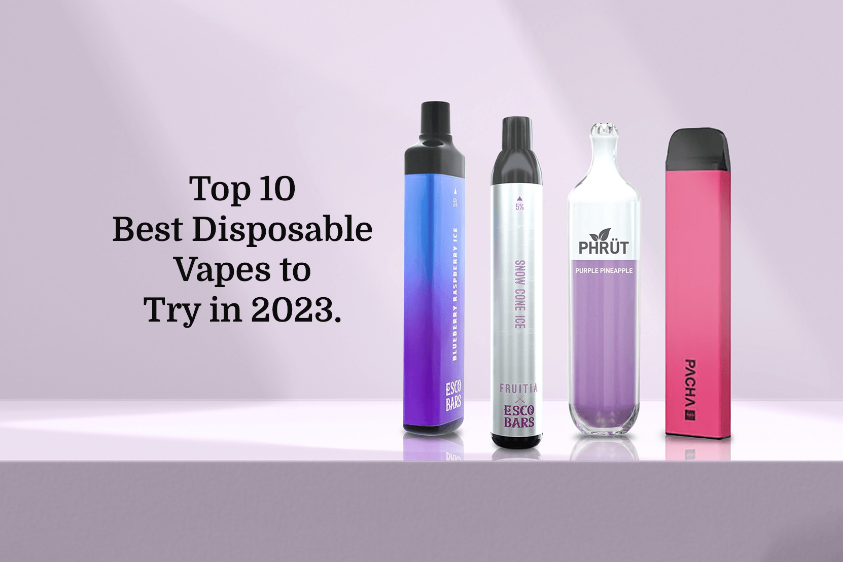 Guide to the Top 10 best Disposable Vapes